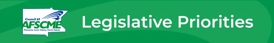 AFSCME Legislative Priorities